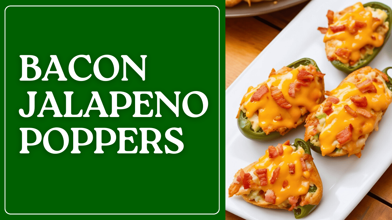 Cheesy Bacon Jalapeno Poppers