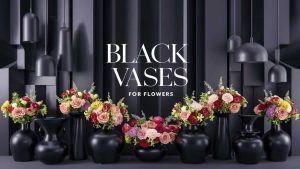 Black Flower Vases