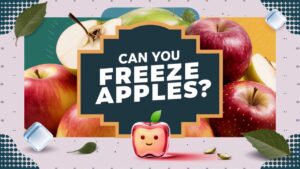Can You Freeze Apples?