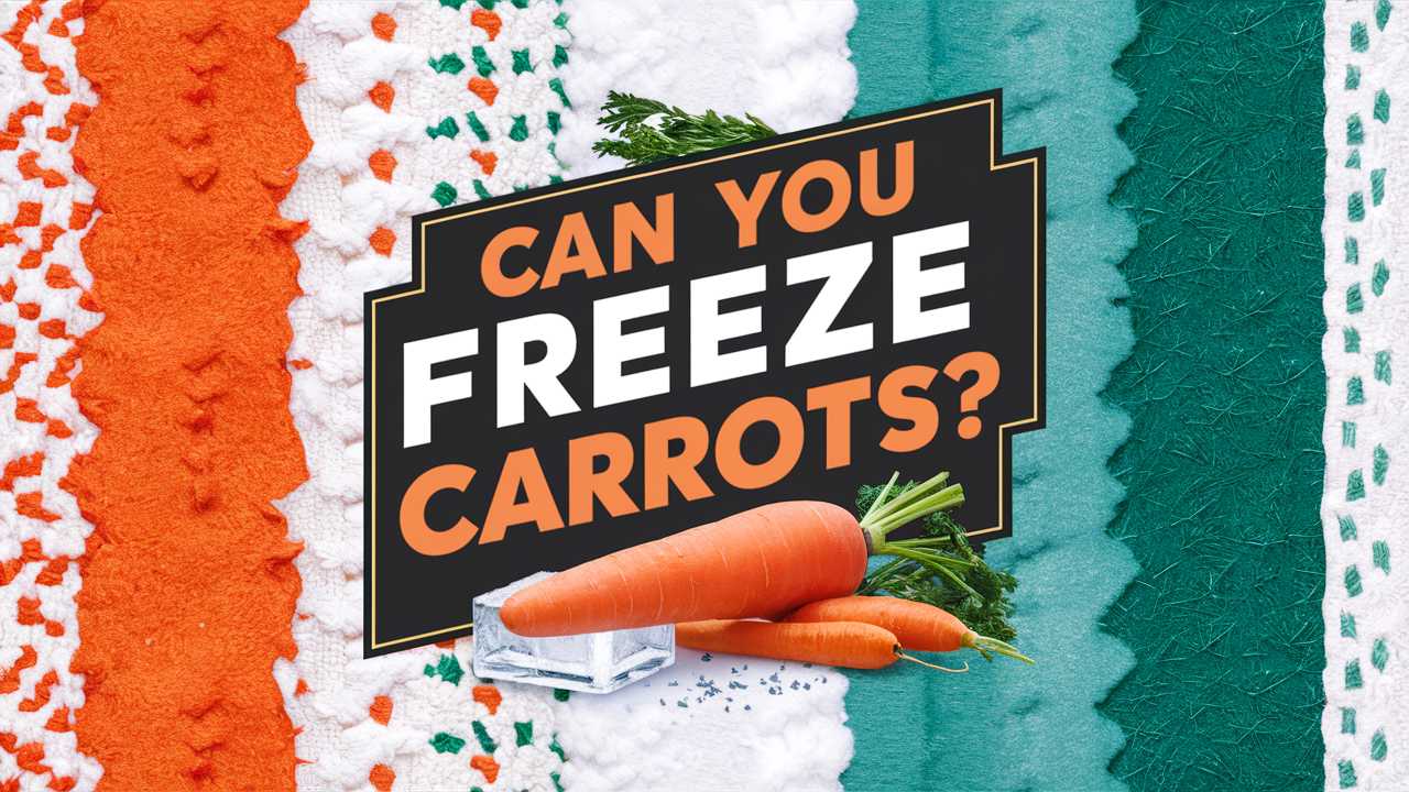 Can You Freeze Carrots?