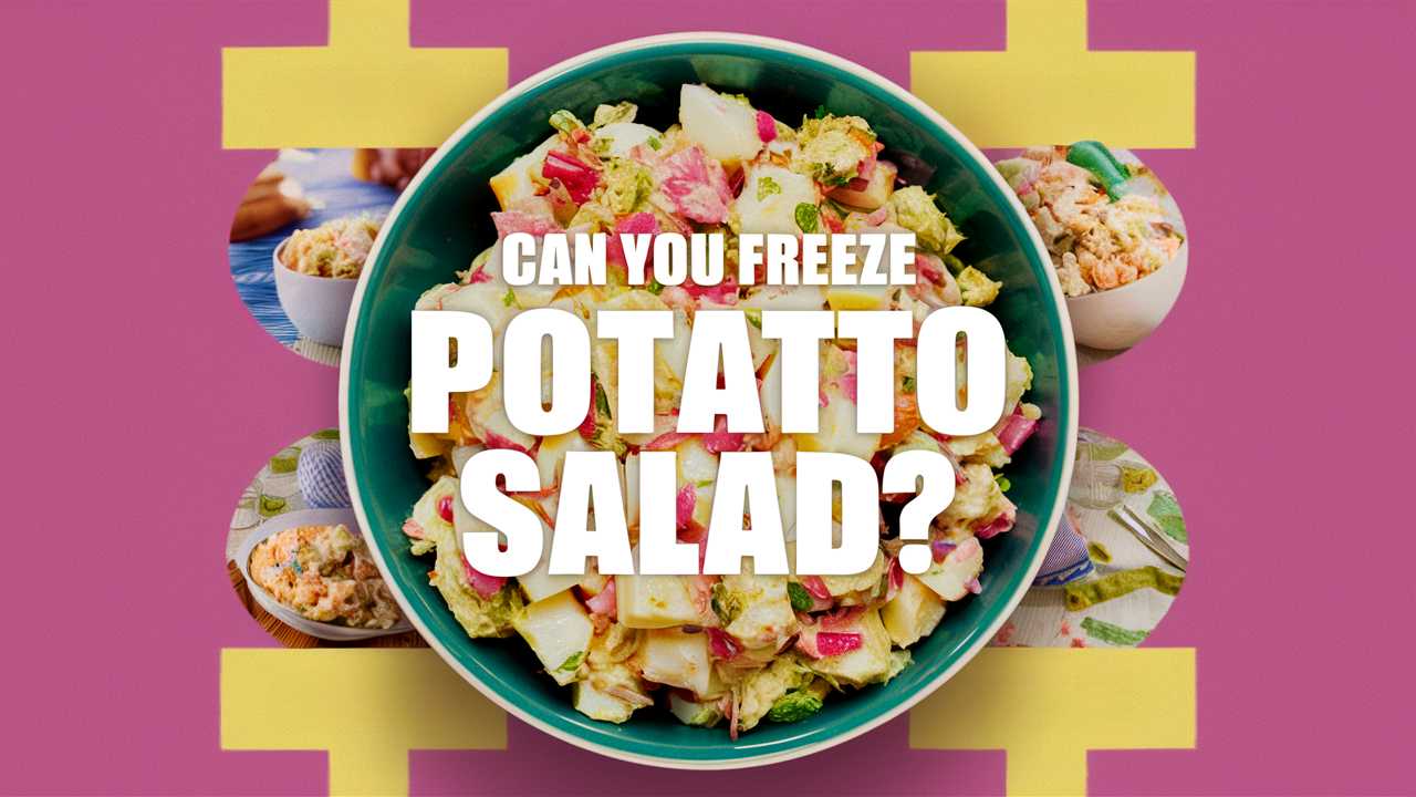 Can You Freeze Potato Salad