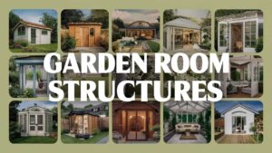 Garden Room Structures