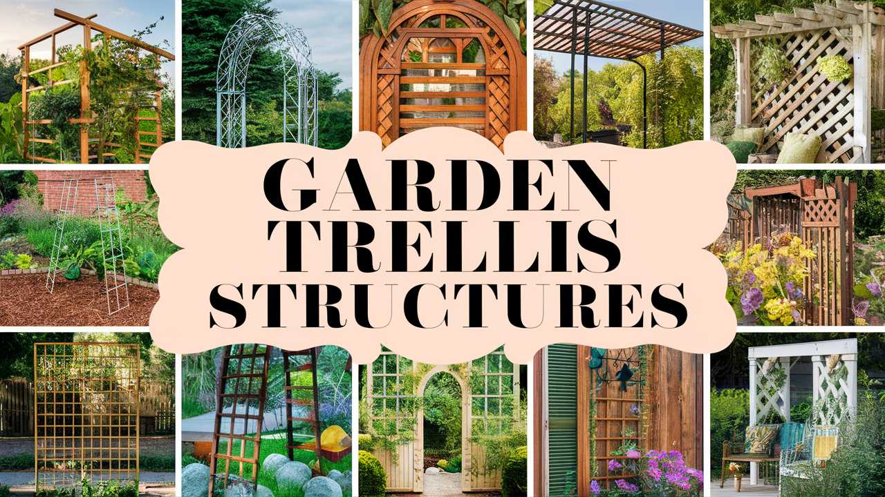 Garden Trellis Structures