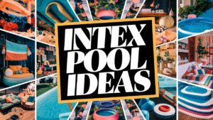 Intex Pool Ideas