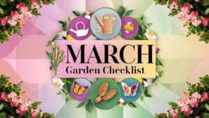 March Garden Checklist