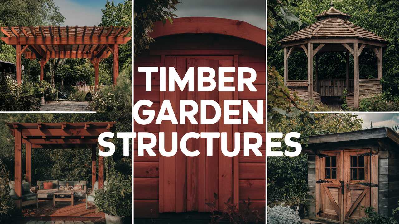 Timber Garden Structures