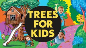 Trees for Kids